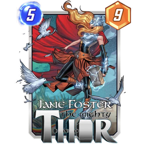 Jane Foster Mighty Thor MARVEL SNAP card art